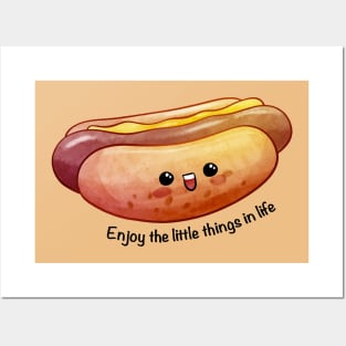 Enjoy The Little Things In Life - Hot Dog Posters and Art